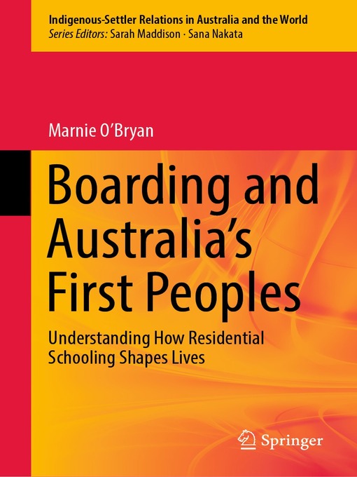 Title details for Boarding and Australia's First Peoples by Marnie O'Bryan - Available
